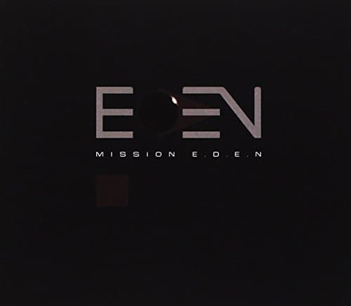 Mission E.D.E.N.+H.O.P.E.