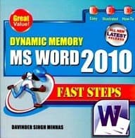 Dynamic Memory M S Word 2010 (E) PB [Paperback] Davinder Singh Minhas