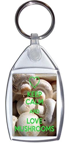 Keep Calm and Love Mushrooms - Keyring