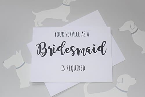 Your Service as a Bridesmaid is Required