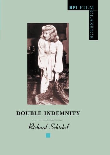 Double Indemnity (BFI Film Classics)
