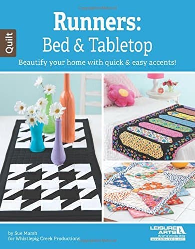 Runners: Bed & Tabletop: Beautify Your Home with Quick & Easy Designs!