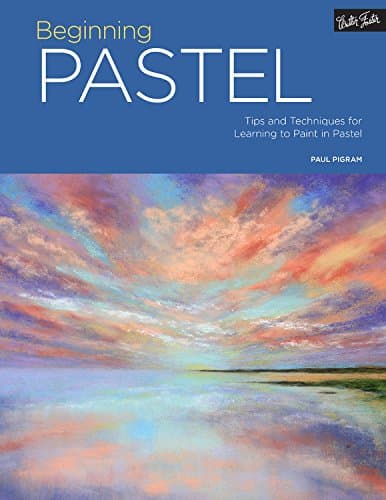 Portfolio: Beginning Pastel: Tips and techniques for learning to paint in pastel (5)