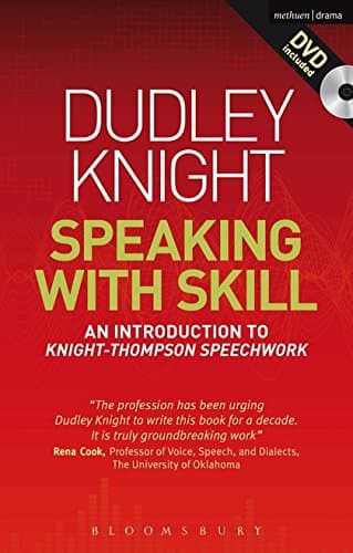 Speaking With Skill: An Introduction to Knight-Thompson Speech Work