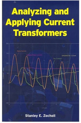 Analyzing and Applying Current Transformers