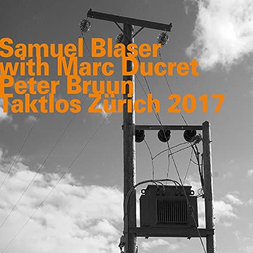 Samuel Blaser TrioTaktlos Zurich 2017