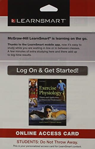 Learnsmart Standalone Access Card for Exercise Physiology: Theory and Application to Fitness and Performance