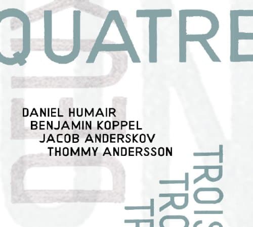 Quatre Trois Deux Un