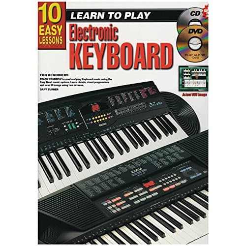 10 Easy Lessons - Learn to Play Electronic Keyboard - Book, CD & DVD