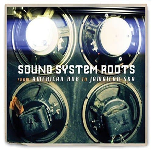 Sound System Roots From Americ