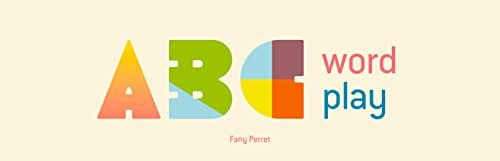 ABC Word Play Board book – March 8, 2016