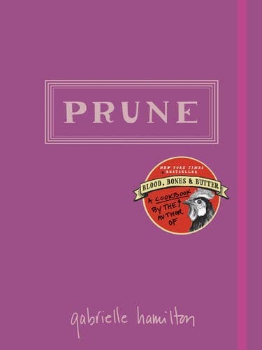 Prune Hardcover – June 1, 2015