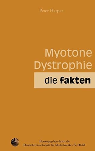 Myotone Dystrophie (German Edition)