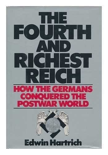 The Fourth and Richest Reich