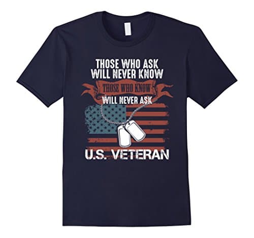 Men's Those Who Ask Will Never Know - U.S. Veteran T-Shirt 2XL Navy