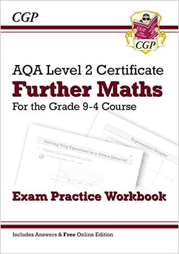 Grade 9-4 AQA Level 2 Certificate: Further Maths - Exam Practice Workbook (with Ans & Online Ed)