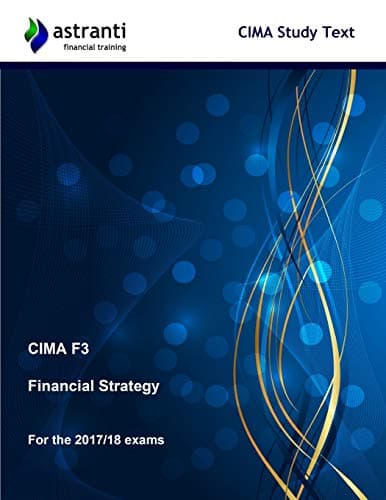 CIMA F3 Financial Strategy Study Text