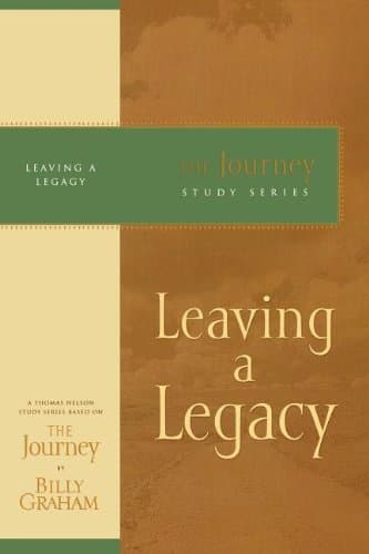 Leaving a Legacy: The Journey Study Series