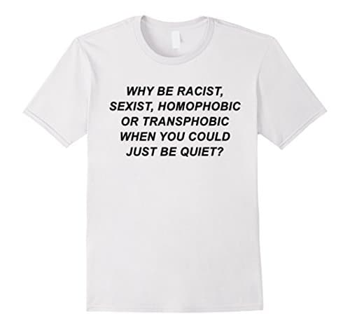Mens Why Be Racist Pride T-Shirt Medium White