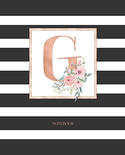 Notebook: Black and White Stripes Rose Gold Monogram Initial Letter G with Pink Floral Notebook Journal for Women, Girls and School Wide Rule (7.5 in x 9.25 in)