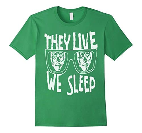 Men's They live we sleep Tshirt Medium Grass
