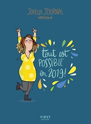 Joyeux journal - Tout est possible en 2019 !