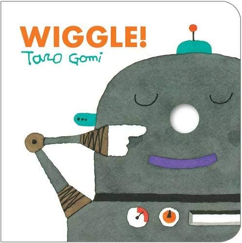 Wiggle!: Taro Gomi - Board Book