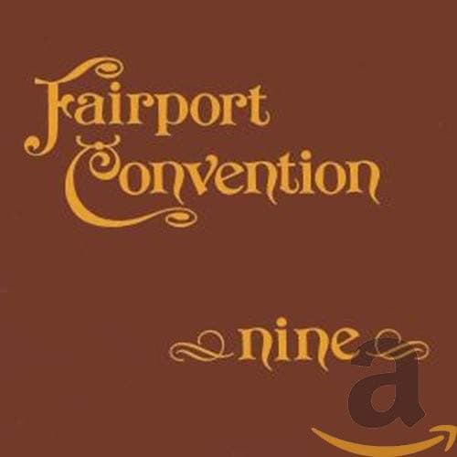 Nine (Remastered) - Fairport Convention