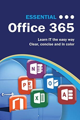 Essential Office 365 (Computer Essentials)