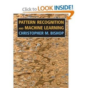 Pattern Recognition and Machine Learning 2nd (second) edition byBishop Paperback – January 1, 2007