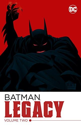 Batman: Legacy Vol. 2 (Detective Comics (1937-2011))