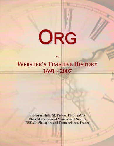 Org: Webster's Timeline History, 1691 - 2007 Paperback