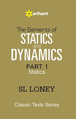 Statics & Dynamics Part-1