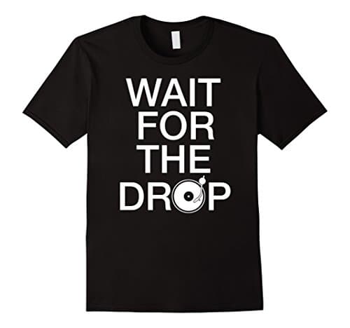 Men's Wait For The Drop EDM Dubstep Techno DJ Tee Shirt XL Black