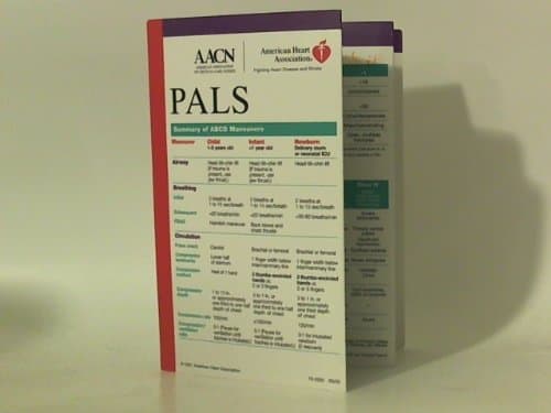 PALS (Pediatric Advanced Life Support) Pamphlet – 2001