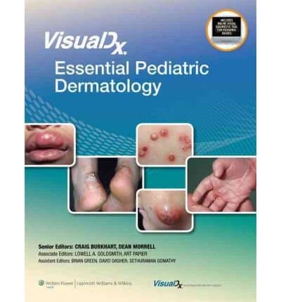 [(Visual DX: Essential Pediatric Dermatology)] [Author: Dean Morrell] published on (October, 2009)