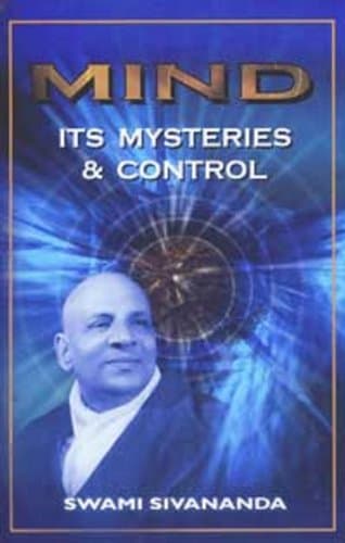 MIND - ITS MYSTERIES AND CONTROL Kindle Edition