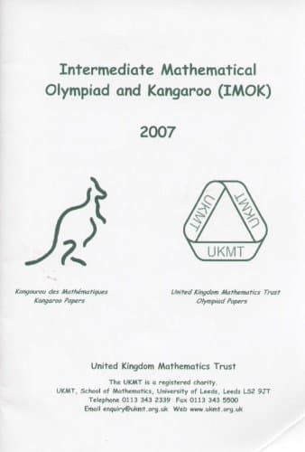 Intermediate Mathematical Olympiad and Kangaroo (IMOK) 2007