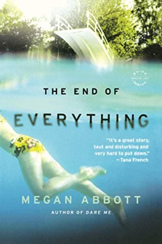 The End of Everything: A Novel