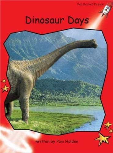 Dinosaur Days (Red Rocket Readers Early Level 1)