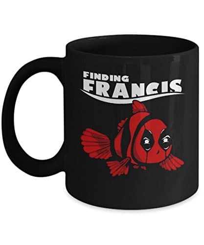 Finding Francis, Finding Francis Mug