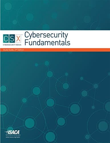 CSX Cybersecurity Fundamentals Study Guide, 2nd Edition