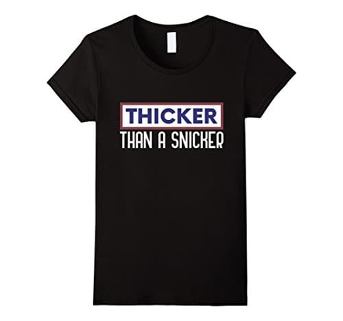 Women's Thicker Than A Snicker Shirts Large Black