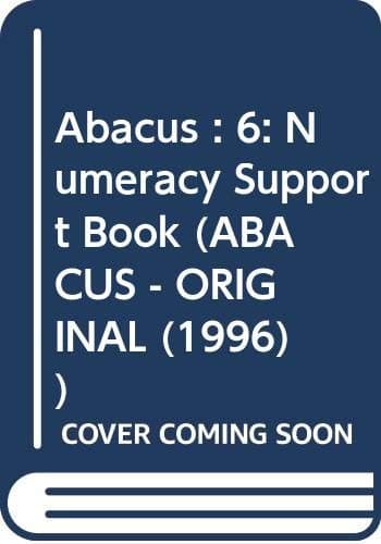 Abacus : 6: Numeracy Support Book: Numeracy Support Book Year 6 (ABACUS - ORIGINAL (1996)) Paperback – 14 Apr 1998