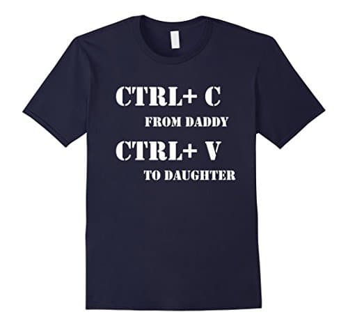 Mens  ctrl + c daddy  ctrl + v daughter Father's Day Gift T-shirt XL Navy