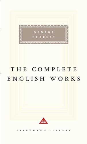 Herbert: The Complete English Works (Everyman's Library)