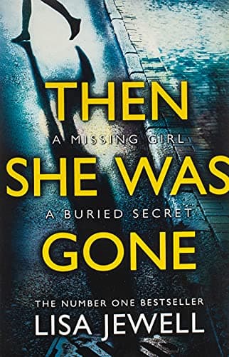 Then She Was Gone: A Novel