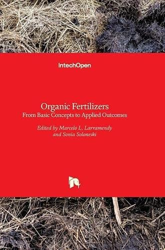 ORGANIC FERTILIZERS FROM BASIC CONCEPTS TO APPLIED OUTCOMES (HB 2017)