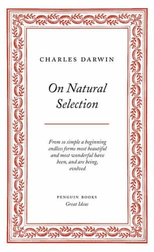 Penguin Great Ideas : On Natural Selection: Charles Darwin