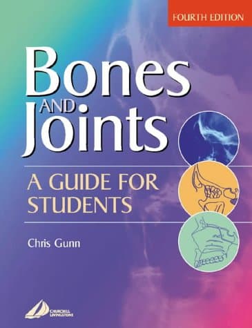 Bones and Joints: A Guide for Students
